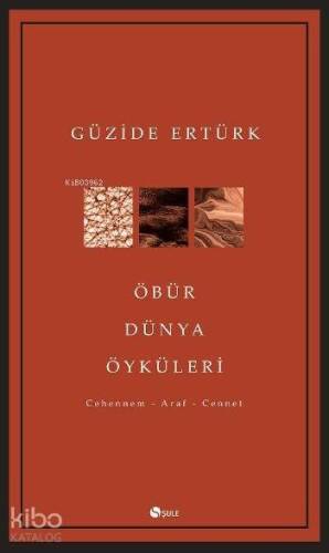 Öbür Dünya Öyküleri - 1