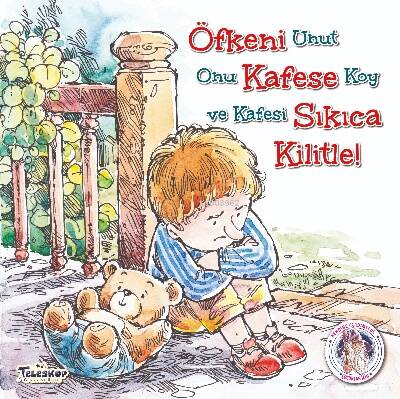 Öfkeni Kafese Sıkıca Kilitle! - 1