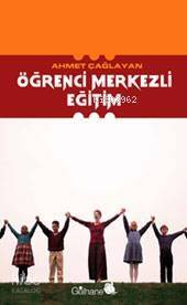 Öğrenci Merkezli Eğitim - 1