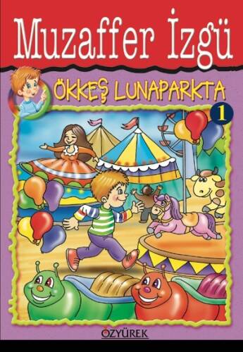 Ökkeş Lunaparkta - 1
