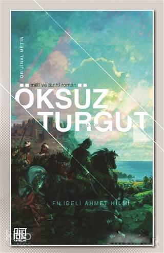 Öksüz Turgut (Orijinal Metin) - 1