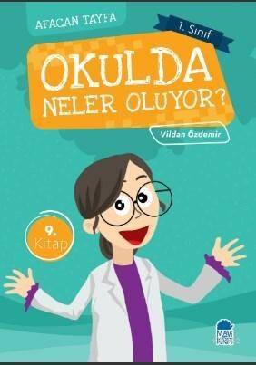 Okulda Neler Oluyor? / Afacan Tayfa 1 Sınıf Okuma Kitabı - 1