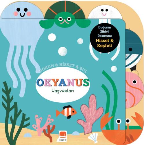 Okyanus Hayvanları;Dokun & Hisset & Bul - 1