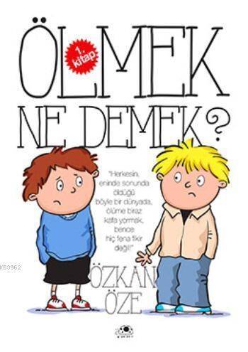 Ölmek Ne Demek? - 1