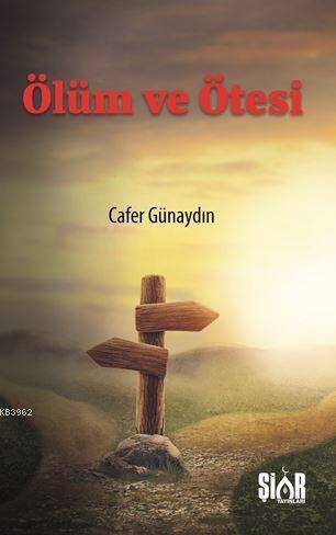 Ölüm ve Ötesi - 1