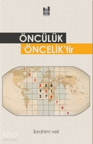 Öncülük Öncelik'tir - 1