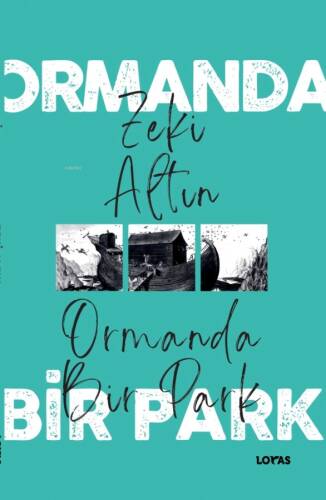 Ormanda Bir Park - 1