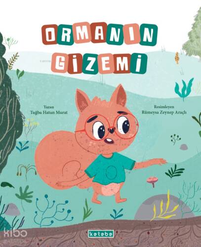 Ormanın Gizemi - 1