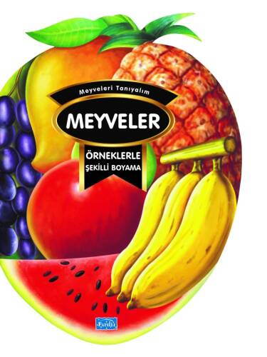 Örneklerle Şekilli Boyama - Meyveler - 1