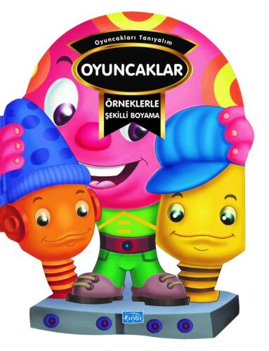 Örneklerle Şekilli Boyama - Oyuncaklar - 1