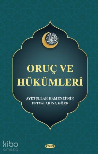 Oruç ve Hükümleri - 1