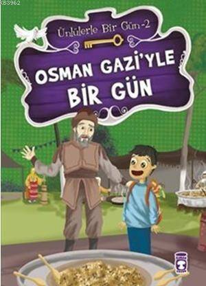 Osman Gazi'yle Bir Gün - 1