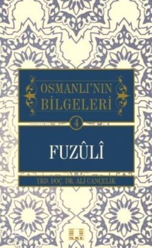 Osmanlı'nın Bilgeleri - 1