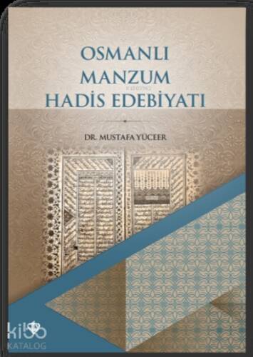 Osmanlı Manzum Hadis Edebiyatı - 1