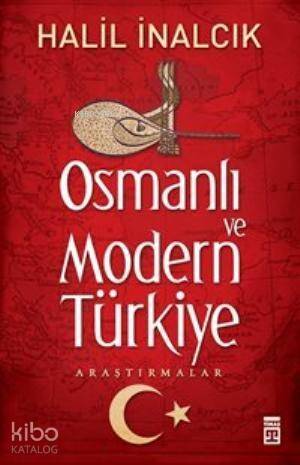 Osmanlı ve Modern Türkiye - 1