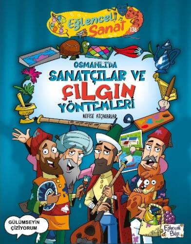 Osmanlıda Sanatçılar ve Çılgın YöntemleriAdı: Nefise Atçakarlar - 1
