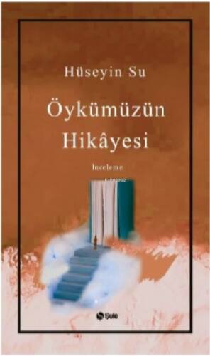 Öykümüzün Hikayesi - 1