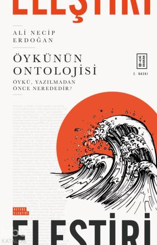 Öykünün Ontolojisi;Öykü, Yazılmadan Önce Nerededir? - 1