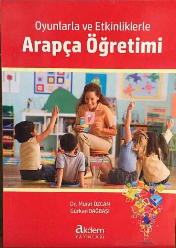 Oyunlarla ve Etkinliklerle Arapça Öğretimi - 1