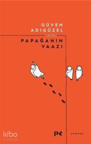 Papağanın Vaazı - 1