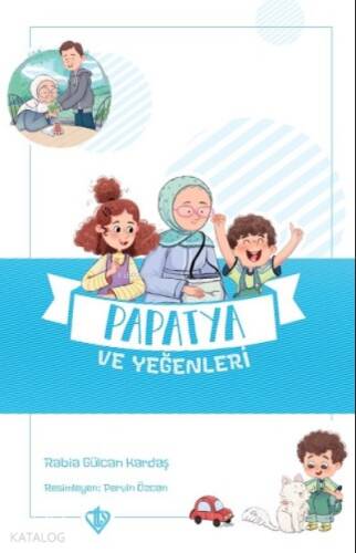 Papatya ve Yeğenleri - 1