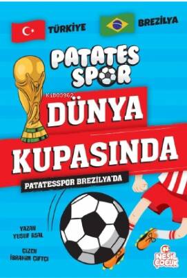 Patatesspor Brezilya’da;Patatesspor Dünya Kupasında - 1