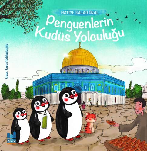Penguenlerin Kudüs Yolculuğu - 1