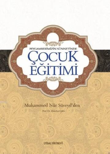 Peygamberimizin Sünnetinde Çocuk Eğitimi - 1