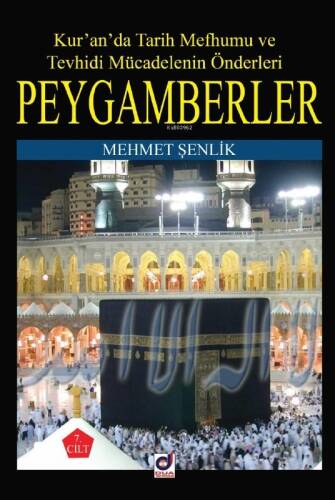 Peygamberler Hayatı 8 - 1