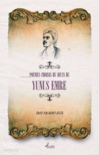 Poemes Choisises du Divan de Yunus Emre - 1