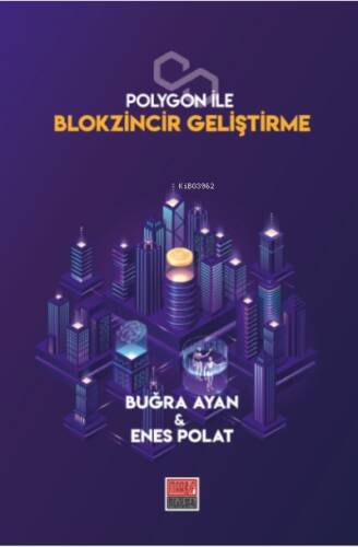 Polygon İle Blokzincir Geliştirme - 1