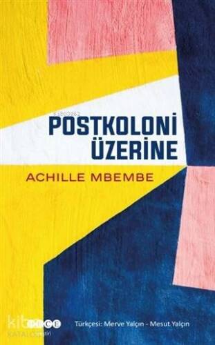 Postkoloni Üzerine - 1