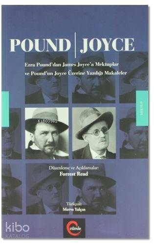 Pound - Joyce; Ezra Pound'dan James Joyce'a Mektuplar ve Pound'un Joyce Üzerine Yazdığı Makaleler - 1