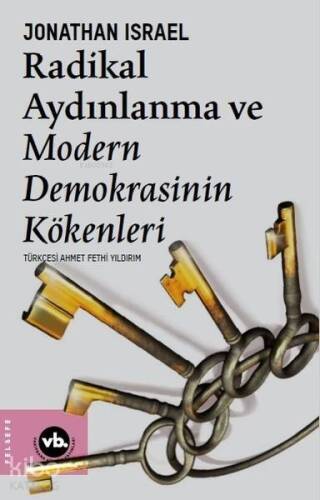 Radikal Aydınlanma ve Modern Demokrasinin Kökenleri - 1
