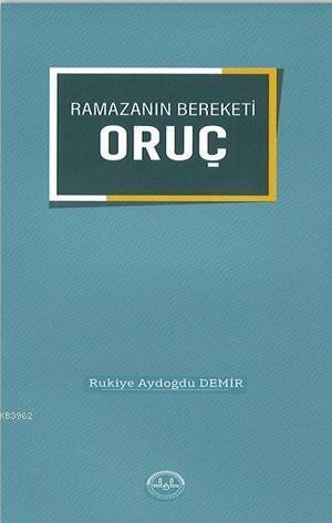 Ramazan Bereketi Oruç - 1