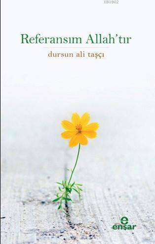 Referansım Allah'tır - 1