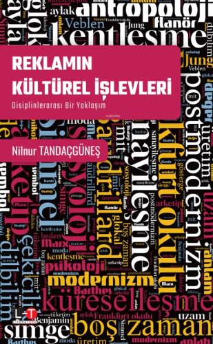 Reklamın Kültürel İşlevleri;Disiplinlerarası Bir Yaklaşım - 1