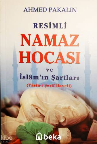 Resimli Namaz Hocası ve İslam'ın Şartları - 1