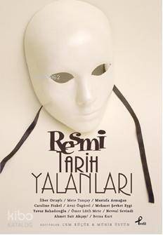 Resmi Tarih Yalanları - 1