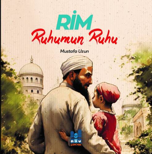 Rim, Ruhumun Ruhu - 1