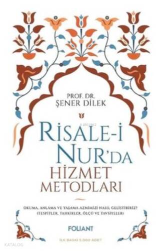 Risale-i Nur'da Hizmet Metodları - 1
