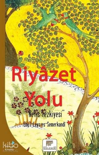 Riyazet Yolu; Nefis Rezkiyesi - 1