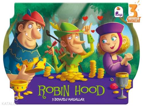 Robin Hood;3 Boyutlu Masallar - 1