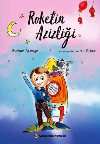 Roketin Azizliği - 1