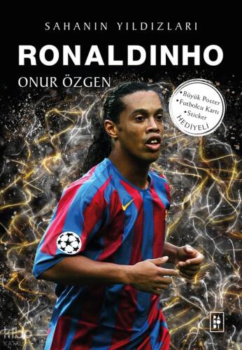 Ronaldinho - Sahanın Yıldızları - 1