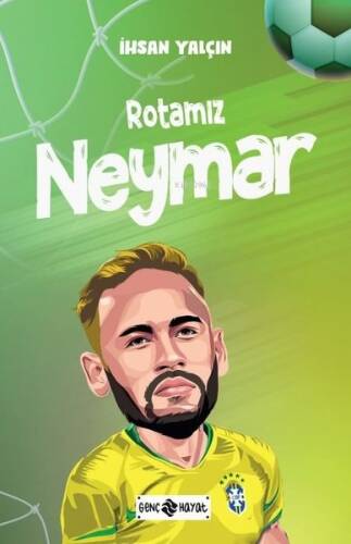 Rotamız Neymar - 1