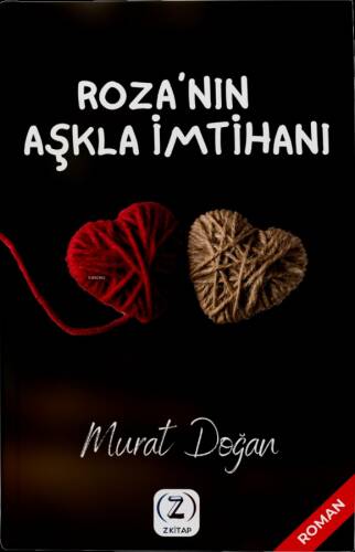 Roza’nın Aşkla İmtihanı - 1