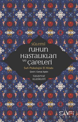 Ruhun Hastalıkları ve Çareleri - 1