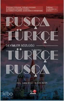 Rusça - Türkçe / Türkçe - Rusça Deyimler Sözlüğü - 1