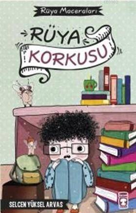 Rüya Korkusu - Rüya Maceraları (Ciltli) - 1